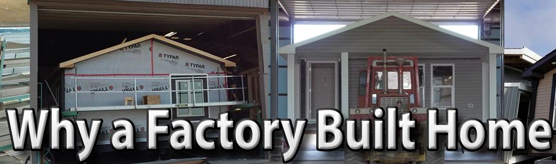 why_factory_built